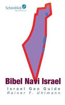 Paperback Bibel Navi Israel: Israel Geo Guide [German] Book