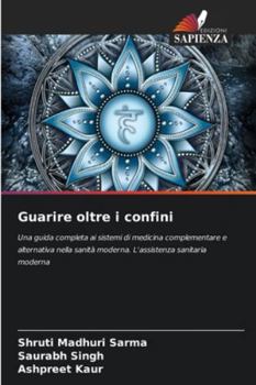 Paperback Guarire oltre i confini [Italian] Book