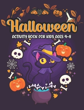 Paperback Halloween activity books for kids: Coloring, Dot To Dot, Mazes, Word Search, shadow matching Book