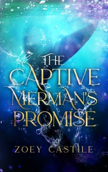 Paperback The Captive Merman's Promise Book
