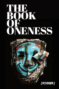 THE BOOK OF ONENESS