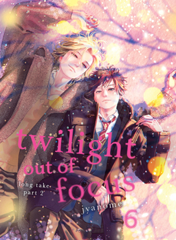 Paperback Twilight Out of Focus 6: Long Take Part 2 Book