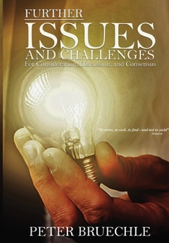 Paperback Further Issues and Challenges Book