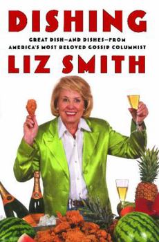 Paperback Dishing: Great Dish -- And Dishes -- From America's Most Beloved Gossip Columnist Book