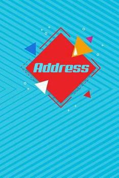 Paperback Address.: Address Book. (Vol. B30) Modern Design. Glossy Cover, Contract Large Print, Font, 6" x 9" For Contacts, Addresses, Pho [Large Print] Book