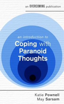Paperback An Introduction to Coping with Paranoid Thoughts Book
