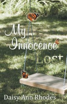 Paperback My Innocence Lost Book