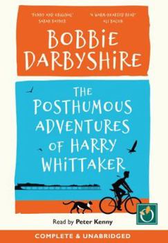 Audio CD The Posthumous Adventures of Harry Whittaker Book