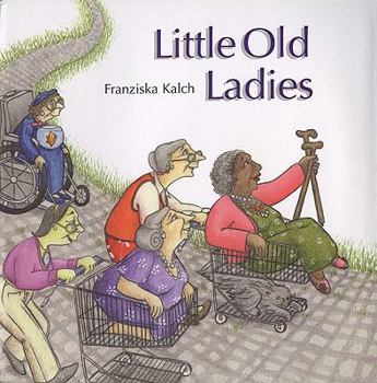 Hardcover Little Old Ladies Book