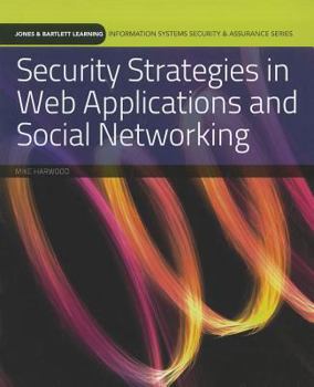 Paperback Security Strategies in Web Applications and Social Networking Book