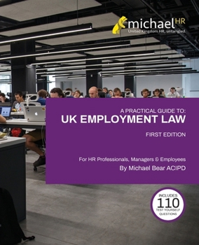 Paperback A Practical Guide To: For HR Professionals, Managers & Employees Book