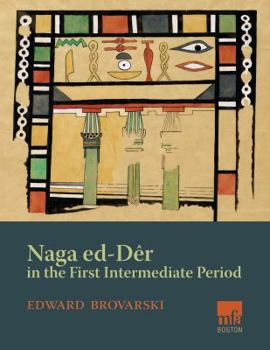 Hardcover Naga Ed-Der in the First Intermediate Period Book