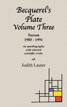 Becquerel's Plate Volume Three