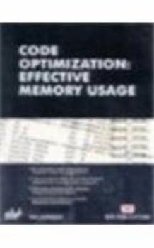 Paperback Code Optimization: Effective Memory Usage Book