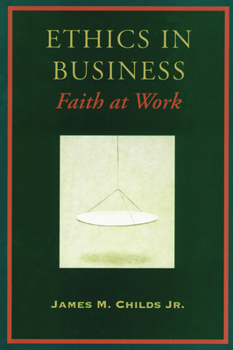 Paperback Ethics in Business Book