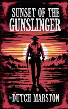 Paperback Sunset of the Gunslinger Book