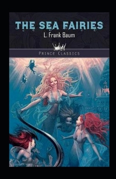 Paperback The Sea Fairies Illustrated Book