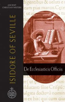 Hardcover 61. Isidore of Seville: de Ecclesiasticis Officiis Book