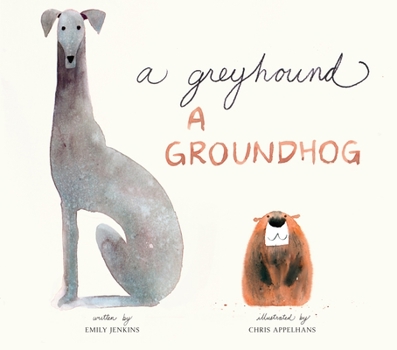 Hardcover A Greyhound, a Groundhog Book