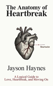 Paperback The Anatomy of Heartbreak Book