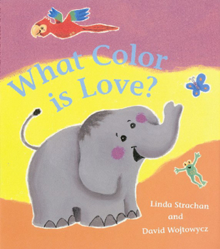 Paperback What Color Is Love? Book