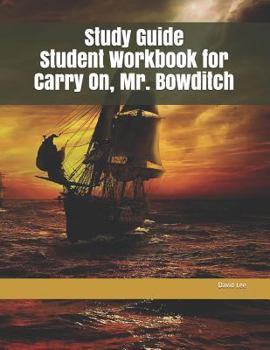 Paperback Study Guide Student Workbook for Carry On, Mr. Bowditch Book