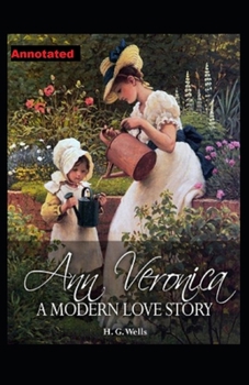 Ann Veronica Annotated