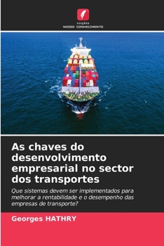 Paperback As chaves do desenvolvimento empresarial no sector dos transportes [Portuguese] Book