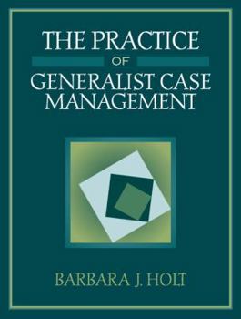 Paperback The Practice of Generalist Case Management Book
