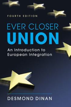 Paperback Ever Closer Union: An Introduction to European Integration Book