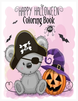 Paperback Happy Halloween Coloring Book: Happy Halloween Coloring Book for Toddlers [Large Print] Book