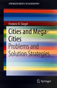 Paperback Cities and Mega-Cities: Problems and Solution Strategies Book