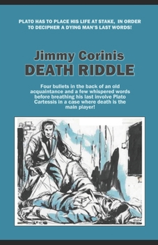 DEATH RIDDLE (PLATO CARTESSIS SERIES) - Book #5 of the Plato Catessis