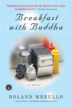 Breakfast with Buddha - Book #1 of the Breakfast with Buddha series