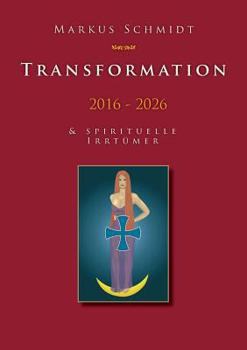 Paperback Transformation 2016 - 2026 [German] Book