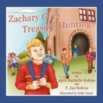 Paperback Zachary Goes Treasure Hunting Book