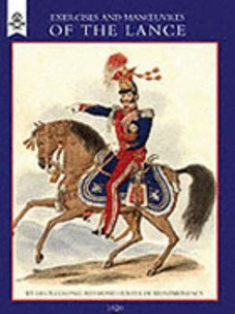 Paperback Exercise and Manoeuvres of the Lance (1820) Book