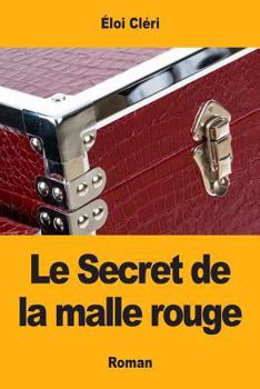 Paperback Le Secret de la malle rouge [French] Book