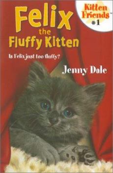 Paperback Felix the Fluffy Kitten Book