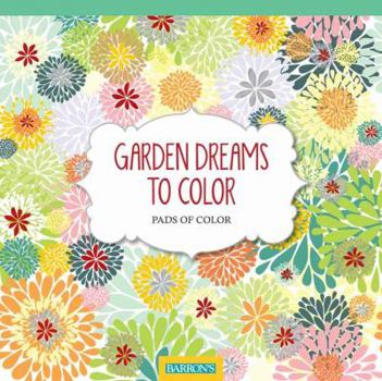 Paperback Garden Dreams to Color Book