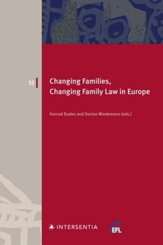 Paperback Changing Families, Changing Family Law in Europe Book