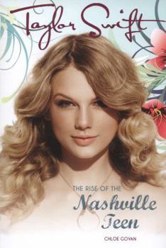 Paperback Taylor Swift: The rise of the Nashville teen Book