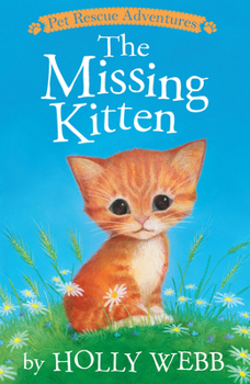 The Missing Kitten - Book #24 of the Animal Stories