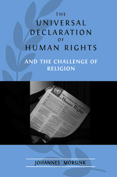 The Universal Declaration of Human Rights and the Challenge of Religion