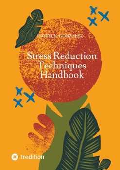 Paperback Stress Reduction Techniques Handbook Book