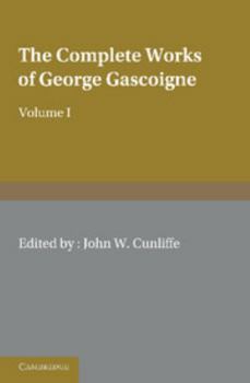 Paperback The Complete Works of George Gascoigne Book