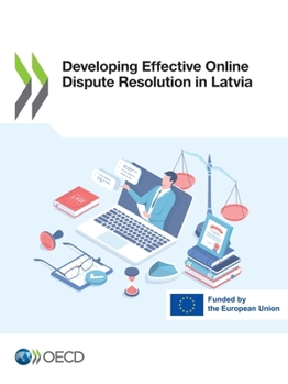 Paperback Developing Effective Online Dispute Resolution in Latvia Book