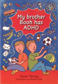 Paperback My Brother Booh Has ADHD Book