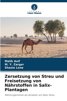 Paperback Zersetzung von Streu und Freisetzung von Nährstoffen in Salix-Plantagen [German] Book