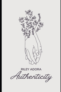 Paperback Authenticity: A Series of Poems Book